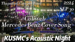 Cobweb  Mercedes Benz Thapathali Campus Band Cover  Acoustic Night at Kathmandu University [upl. by Laufer]