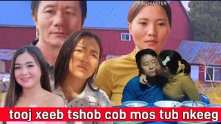 tooj xeeb tshob cob kom mos tub nkeeg li xis 111324 [upl. by Rehpinej]