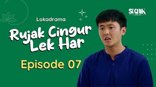 RUJAK CINGUR LEK HAR  EPISODE 7  LOKADRAMA [upl. by Eirrehs589]