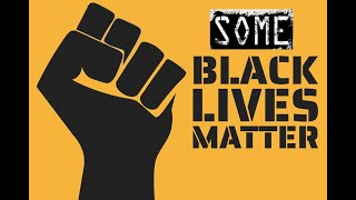 Why some Black Lives Matter more than others [upl. by Ennovahc280]