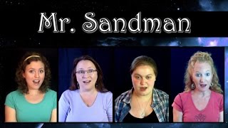 Mr Sandman  A CAPPELLA quartet [upl. by Hadleigh]