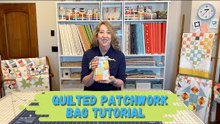 Quilted Patchwork Bag Tutorial [upl. by Dymoke]