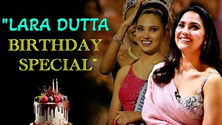 quotCelebrating Lara Duttas Birthday Special Journey of Miss Universe Turned Bollywood Starquot [upl. by Anehsak]