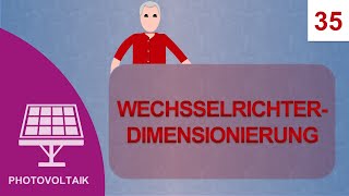 Wechselrichter Dimensionierung Kurs Photovoltaik 35 [upl. by Novahc]