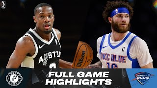 Austin Spurs vs Oklahoma City Blue  Game Highlights [upl. by Ettenoj507]