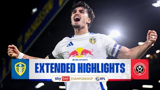 Leeds United vs Sheffield United Extended Highlights  EFL Championship  CBS Sports Golazo [upl. by Briny]