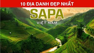 DU LỊCH và KHÁM PHÁ SAPA Việt Nam đến 10 Địa Danh Đẹp Nhất SAPA Top 10 Places to Visit Sapa Vietnam [upl. by Aluap]