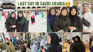 Last Day in Saudi Arabia🇸🇦Tawaf e WidaquotBohat Emotional Hui 😢 [upl. by Osnofedli]