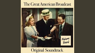 Alabamy Bound Theme from quotThe Great American Broadcastquot Soundtrack [upl. by Alegnave662]