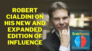 Robert Cialdini on Influence New and Expanded  Brainfluence [upl. by Encratis]