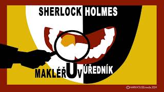 SHERLOCK HOLMES  Makléřův úředník  A C DOYLE audiopovídka [upl. by Kit]