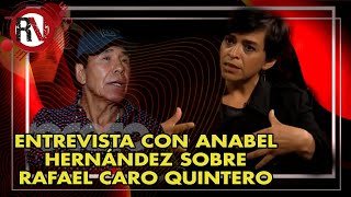 Perspectivas  Entrevista con Anabel Hernández sobre Rafael Caro Quintero  26 de julio 2016 [upl. by Elyrrad772]