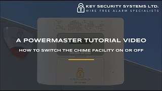 How To Switch The Chime Facility On Or Off  Visonic PowerMaster 30 – Key Security Systems Ltd [upl. by Sam]