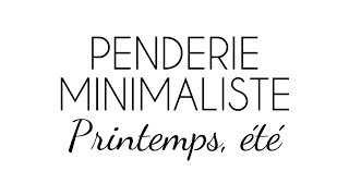 MA PENDERIE MINIMALISTE  PRINTEMPSETE [upl. by Aikem328]