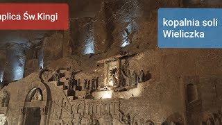 Kopalnia Wieliczka Kaplica Św Kingi cz1 [upl. by Hadihahs]