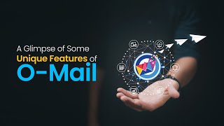 Introducing OMail a revolutionary webmail designed to ensure seamless digital communication [upl. by Lobiv168]