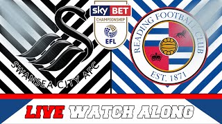 🔴LIVE Swansea City 00 Reading FC Match Watch Along [upl. by Jael281]