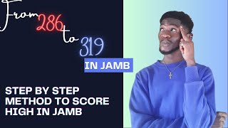 How to Score above 300 in Jamb 2024 [upl. by Aramad]