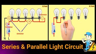 SERIES AND PARALLEL BULBS CIRCUITS DIAGRAM [upl. by Doniv]