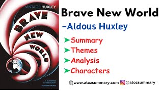 Brave New World by Aldous Huxley Summary Analysis Characters amp Themes  A to Z Books Summary [upl. by Lavine883]