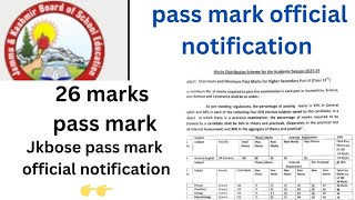 Jkbose pass mark official notification  pass mark kitne he [upl. by Ard]