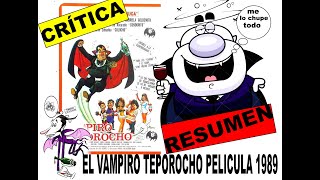 resumen critica el vampiro teporocho película 1989 [upl. by Mcginnis452]