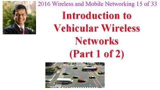 CSE5741608A Introduction to Vehicular Wireless Networks Part 1 of 2 [upl. by Nap]