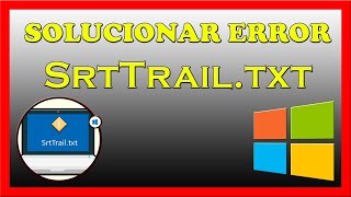 ✅ Solucionar Error SrtTrailtxt en Windows 1087 [upl. by Notaes]