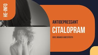 citalopram  Uses Dosage Side Effects amp Mechanism  Celexa [upl. by Oralle]