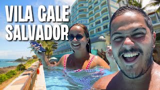 ONDE SE HOSPEDAR EM SALVADOR 🏝☀️  Vila Galé Salvador Hotel com VISTA PARA O MAR [upl. by Adnara]