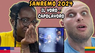 Il Volo  Capolavoro Reaction Italy 🇮🇹 SANREMO 2024  FIRST TIME HEARING CAPOLAVORO [upl. by Kohsa]