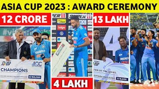 Asia Cup 2023 Award Ceremony ★ Asia Cup Winner Award Prize Money ★ Asia Cup 2023 ★ Asia Cup Awards [upl. by Sparke]