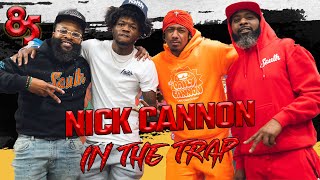 NICK CANNON IN THE TRAP  85 SOUTH SHOW PODCAST  081123 [upl. by Ydnarb]