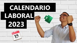 Calendario laboral 2023 en Excel [upl. by Bakki]