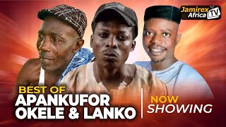 Best of Apa OkeleLanko Unlimited Laughter [upl. by Ietta]