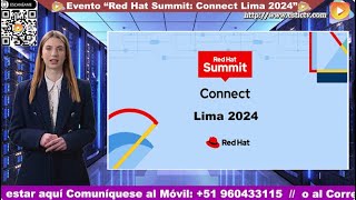 Evento quotRed Hat Summit Connect Lima 2024quot [upl. by Dazhehs]