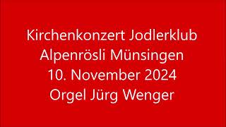 Orgel Jürg Wenger [upl. by Herod]