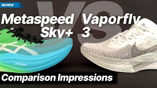 Asics Metaspeed Sky vs Nike Vaporfly 3 [upl. by Akiria]