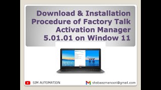 Download amp Installation Procedure of Factory Talk Activation Manager 50101  FTAM  on Window 11 [upl. by Groome]