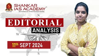 Editorial Analysis September 11 2024 Shankar IAS Academy UPSC current Affairs  Mains [upl. by Ydnys635]