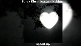 Burak King  Koştum Hekime speedup [upl. by Eihs]