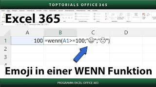 Emoji in einer WENN Funktion ganz einfach  Excel 365 Tutorial [upl. by Names]