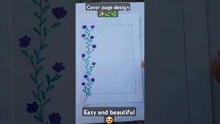 5 easy cover page design for project 📝 part2youtubeshortsfrontpageideasFarjanaDrawingAcamdemy [upl. by Martreb]