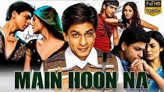 Main Hoon Na Full Movie  fact and review  ShahRukh Khan  Main Hoon Na  Main Hoon Na Movie 2004 [upl. by Rotow684]