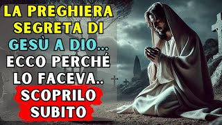 Se Gesù era già perfetto perché aveva bisogno di pregare La verità sconvolgente [upl. by Mallen]