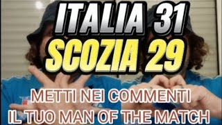 ITALIA vs SCOZIA 3129 Six Nations [upl. by Cattan490]