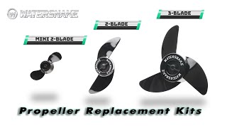 Watersnake Propeller Replacement Kits [upl. by Dalenna]