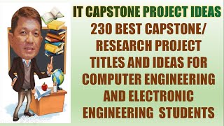 230 Capstone Titles and Ideas for Computer amp Electronic Engineering Students  IT Project Research [upl. by Timmi]