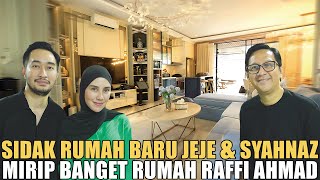 SIDAK RUMAH BARU JEJE amp SYAHNAZ MEWAH BANGET KAYAK RUMAH RAFFI AHMAD DI ANDARA [upl. by Anen]