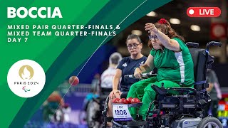 Boccia  Mixed Team amp Mixed Pair Quarter Final Matches  Day 7 [upl. by Kanor]